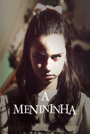 Filme A Menininha 2020 Torrent