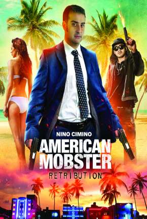 Filme American Mobster - Retribution - Legendado 2021 Torrent