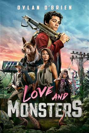 Filme Amor e Monstros 2021 Torrent