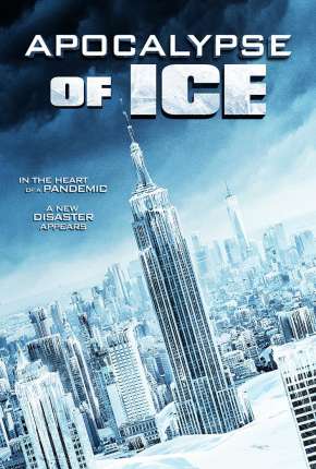 Filme Apocalypse of Ice - Legendado 2021 Torrent
