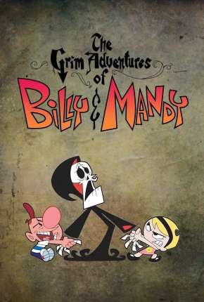 As Terríveis Aventuras de Billy e Mandy Desenhos Torrent Download Vaca Torrent