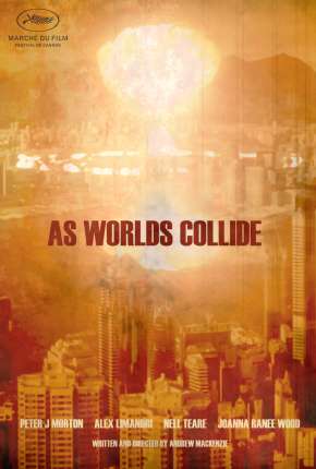 Filme As Worlds Collide - Legendado 2018 Torrent