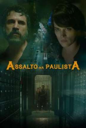 Filme Assalto na Paulista 2022 Torrent