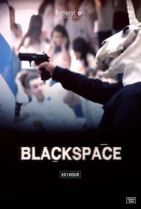 Black Space - 1ª Temporada Séries Torrent Download Vaca Torrent