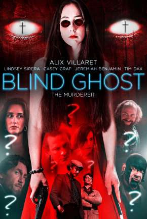 Torrent Filme Blind Ghost - Legendado 2021  1080p Full HD WEB-DL completo