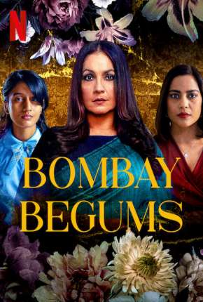 Série Bombay Begums - 1ª Temporada Completa Legendada 2021 Torrent