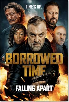 Filme Borrowed Time III - Legendado 2022 Torrent