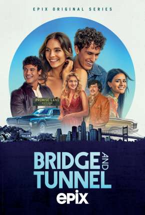 Série Bridge and Tunnel - 1ª Temporada Legendada 2021 Torrent