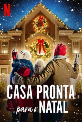 Casa Pronta para o Natal - 1ª Temporada Completa Séries Torrent Download Vaca Torrent