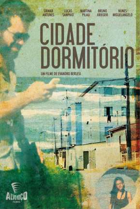 Filme Cidade Dormitório 2018 Torrent