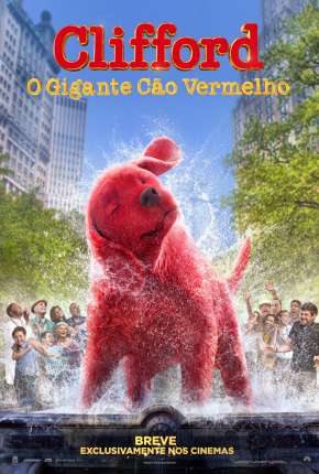 Filme Clifford - O Gigante Cão Vermelho 2022 Torrent