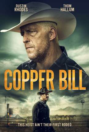 Torrent Filme Copper Bill - Legendado 2020  720p HD HDRIP completo