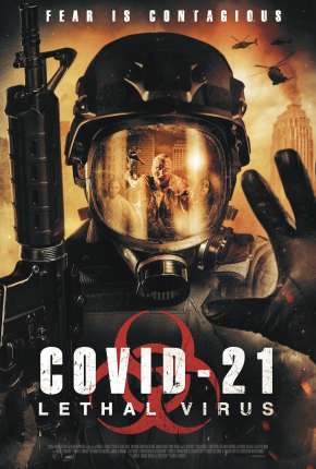 Filme COVID-21 - Lethal Virus - Legendado 2021 Torrent