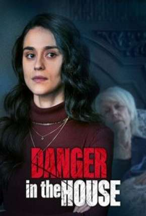 Filme Danger in the House - Legendado 2022 Torrent
