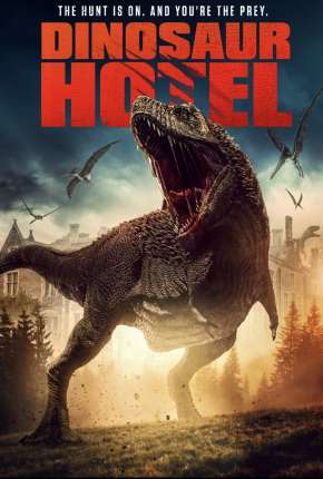Filme Dinosaur Hotel - Legendado 2022 Torrent