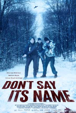 Torrent Filme Dont Say Its Name - Legendado 2021  1080p Full HD WEB-DL completo