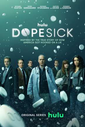 Torrent Série Dopesick - 1ª Temporada 2021 Dublada 1080p 4K 720p Full HD HD UHD WEB-DL completo