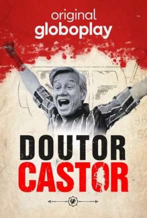 Série Doutor Castor - 1ª Temporada Completa 2021 Torrent