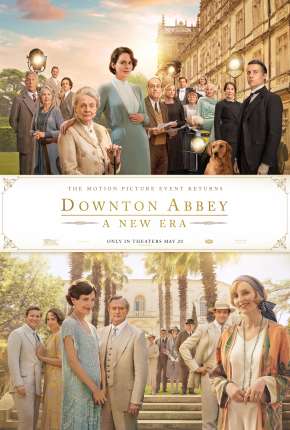 Filme Downton Abbey - Uma Nova Era - Legendado 2022 Torrent
