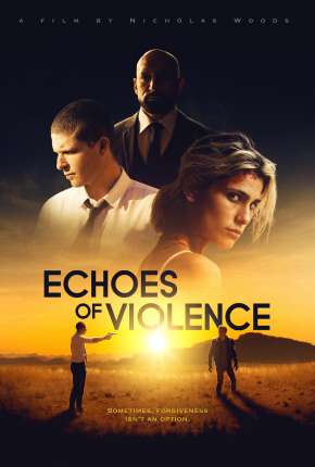 Filme Echoes of Violence - Legendado 2021 Torrent