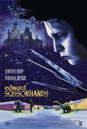 Filme Edward Mãos de Tesoura - Edward Scissorhands 1990 Torrent