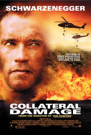 Filme Efeito Colateral - Collateral Damage 2002 Torrent