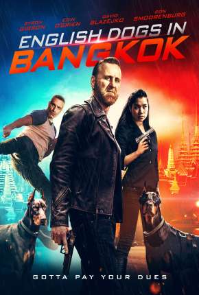 Filme English Dogs in Bangkok - Legendado 2020 Torrent