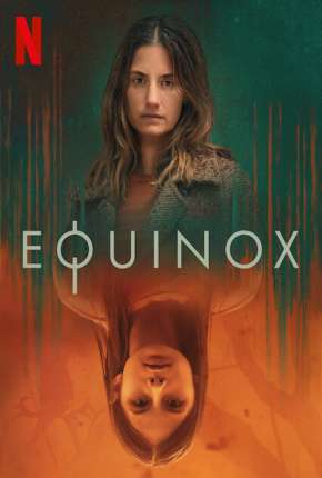 Série Equinox - 1ª Temporada Completa 2020 Torrent