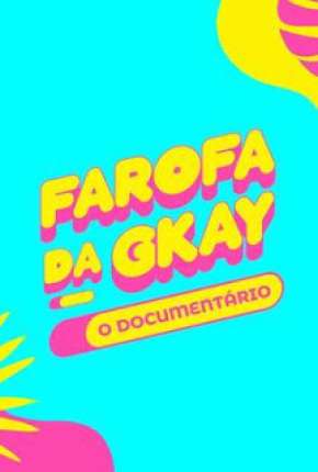 Filme Farofa da GKay - O Documentário 2022 Torrent