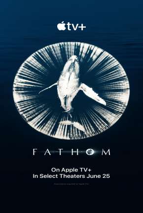 Filme Fathom - Legendado 2021 Torrent