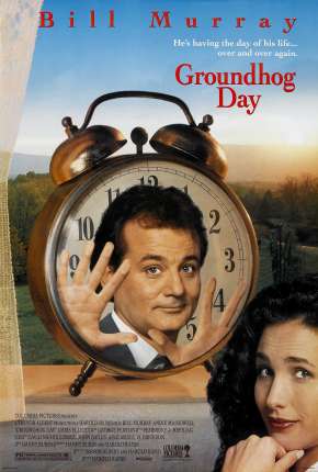 Filme Feitiço do Tempo - Groundhog Day 1993 Torrent