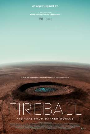 Fireball - Visitors from Darker Worlds - Legendado Filmes Torrent Download Vaca Torrent