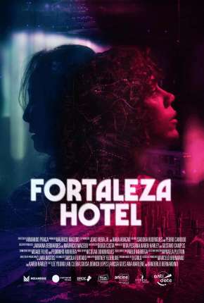 Torrent Filme Fortaleza Hotel 2022 Nacional 1080p Full HD WEB-DL completo