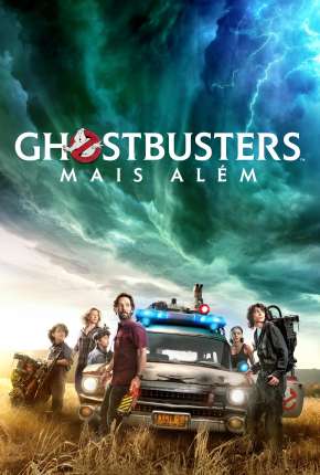 Filme Ghostbusters - Mais Além 2022 Torrent