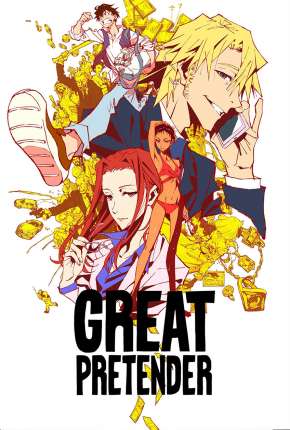 Great Pretender - 1ª Temporada Completa - Legendado Desenhos Torrent Download Vaca Torrent