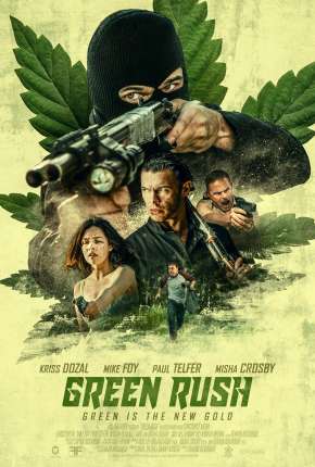 Filme Green Rush - Legendado 2020 Torrent