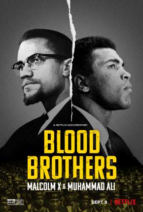 Filme Irmãos de Sangue - Muhammad Ali e Malcolm X 2021 Torrent