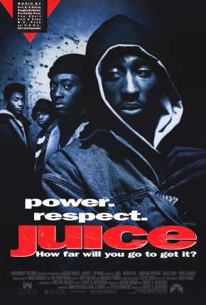 Filme Juice - Uma Questão de Respeito 1992 Torrent