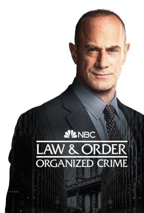 Law e Order - Organized Crime - 1ª Temporada Legendada Séries Torrent Download Vaca Torrent