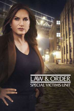 Série Law e Order - Special Victims Unit - 23ª Temporada Legendada 2021 Torrent