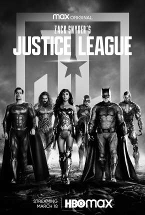 Filme Liga da Justiça de Zack Snyder 2021 Torrent
