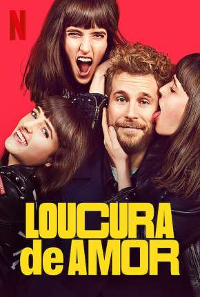 Torrent Filme Loucura de Amor 2021 Dublado 1080p Full HD WEB-DL completo