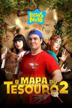 Filme Luccas Neto em - O Mapa do Tesouro 2 2021 Torrent