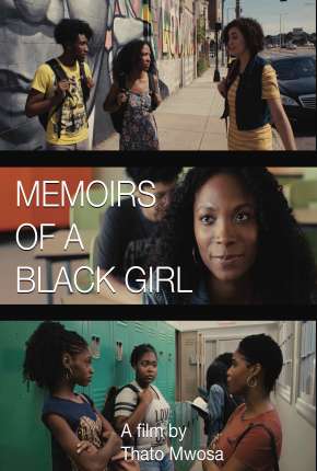 Memoirs of a Black Girl - Legendado Filmes Torrent Download Vaca Torrent