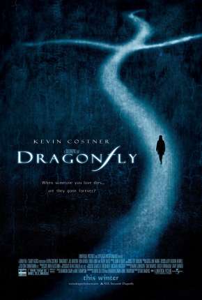 Filme O Mistério da Libélula - Dragonfly 2002 Torrent