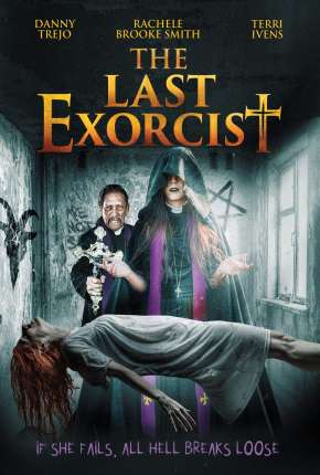 Filme O Último Exorcista - The Last Exorcist - Legendado 2020 Torrent