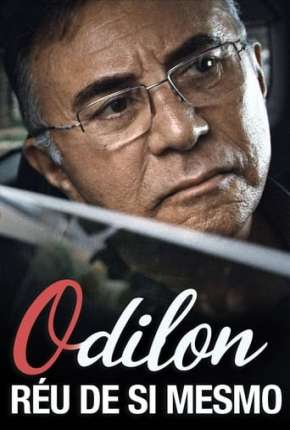 Filme Odilon, O Réu de Si Mesmo 2022 Torrent