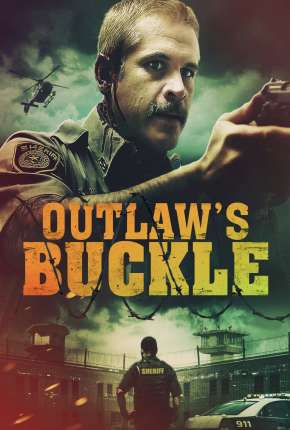 Filme Outlaws Buckle - Legendado 2021 Torrent