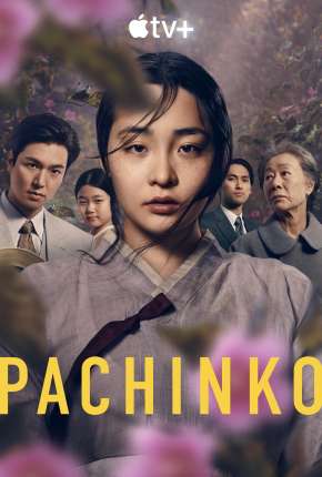 Torrent Série Pachinko - 1ª Temporada 2022 Dublada 1080p 4K 720p Full HD HD UHD WEB-DL completo