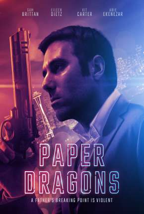 Filme Paper Dragons - Legendado 2021 Torrent